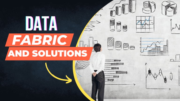 What Is Data Fabric? and solutions What Is Data Fabric? and solutions