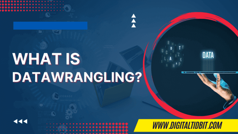 What is Data Wrangling?