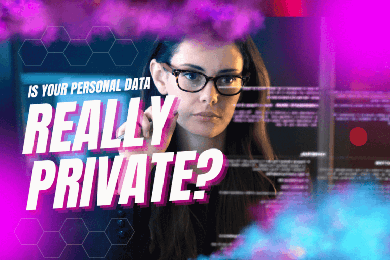 Is Your Personal Data Really Private?